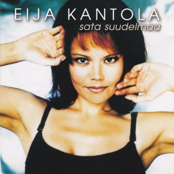 Eija Kantola – Sata Suudelmaa