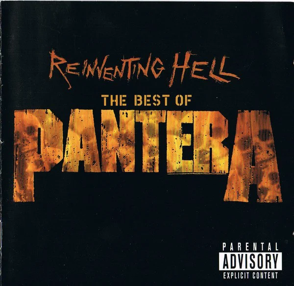 Pantera – Reinventing Hell - The Best Of Pantera