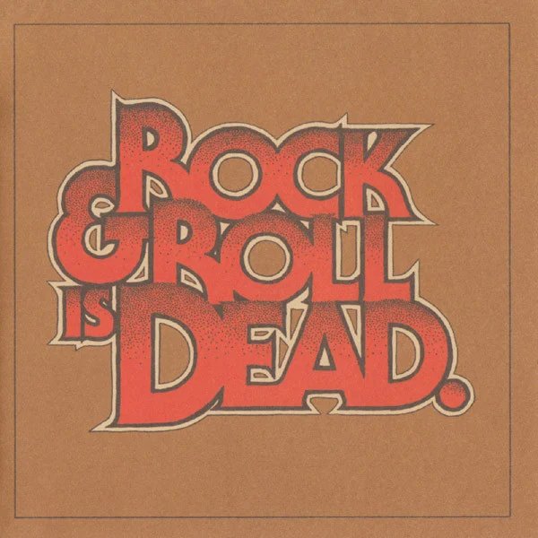 The Hellacopters – Rock & Roll Is Dead