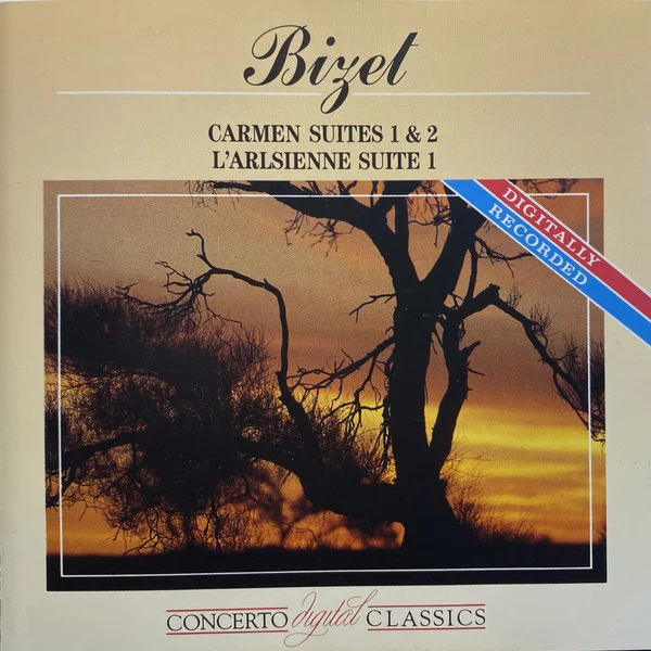 Georges Bizet – Carmen Suites 1 & 2 / L'Arlésienne Suite 1
