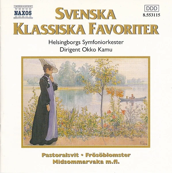 Helsingborgs Symfoniorkester, Okko Kamu – Pastoralsvit · Frösöblomster · Midsommarvaka m.fl.