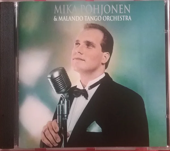 Mika Pohjonen, Malando And His Tango Orchestra – Mika Pohjonen & Malando Tango Orchestra
