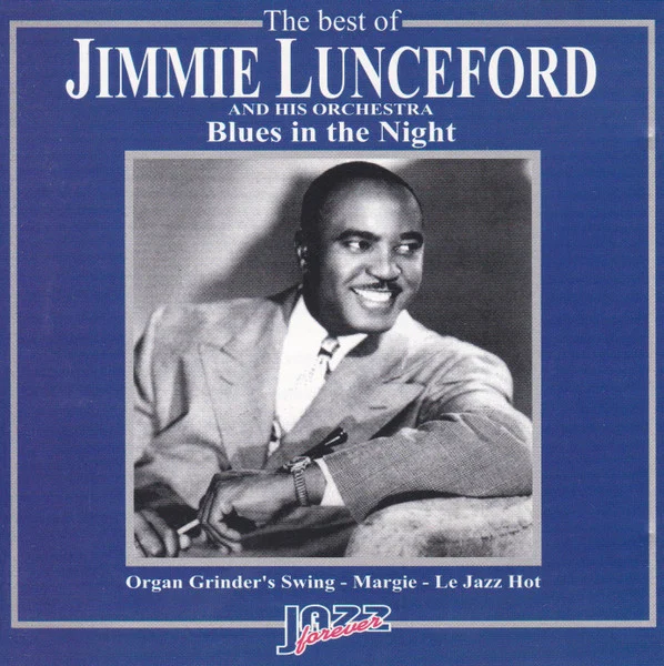Jimmie Lunceford And His Orchestra – Blues In The Night