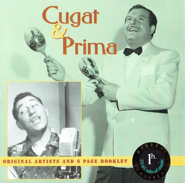 Xavier Cugat, Louis Prima – Cugat & Prima