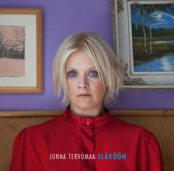 Jonna Tervomaa – Eläköön