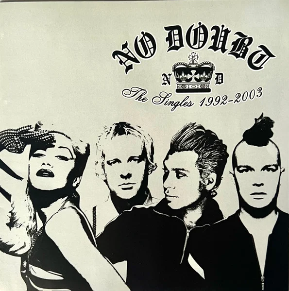 No Doubt – The Singles 1992 - 2003