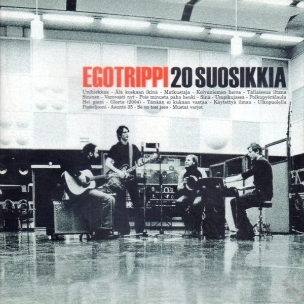 Egotrippi – 20 Suosikkia